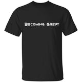 "Becoming Great" Classic Cotton Youth Tee